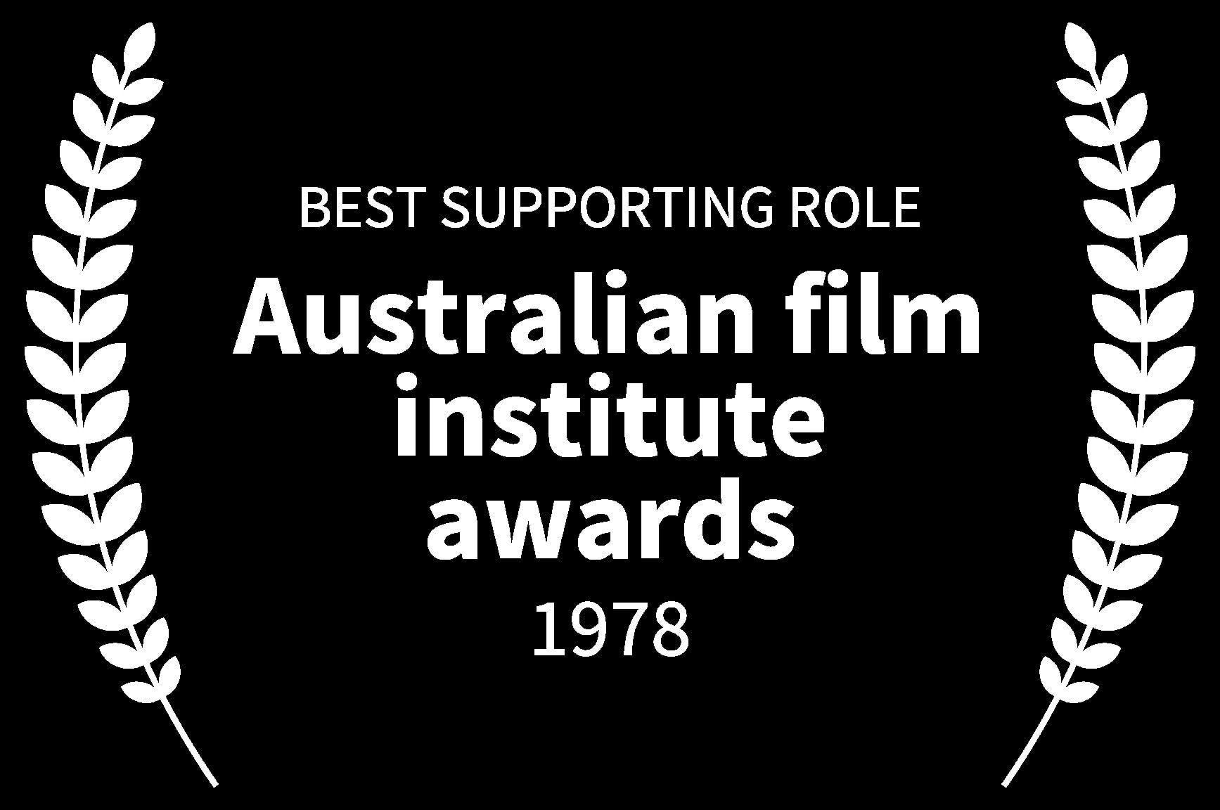 BEST SUPPORTING ROLE - Australian film institute awards - 1978 - The Mango Tree