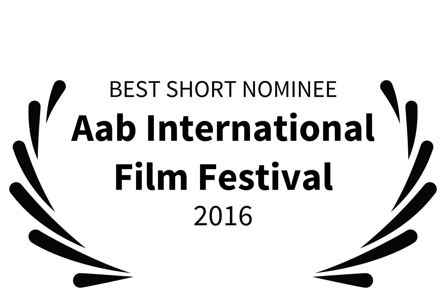 TBEST SHORT NOMINEE - Aab International Film Festival - 2016