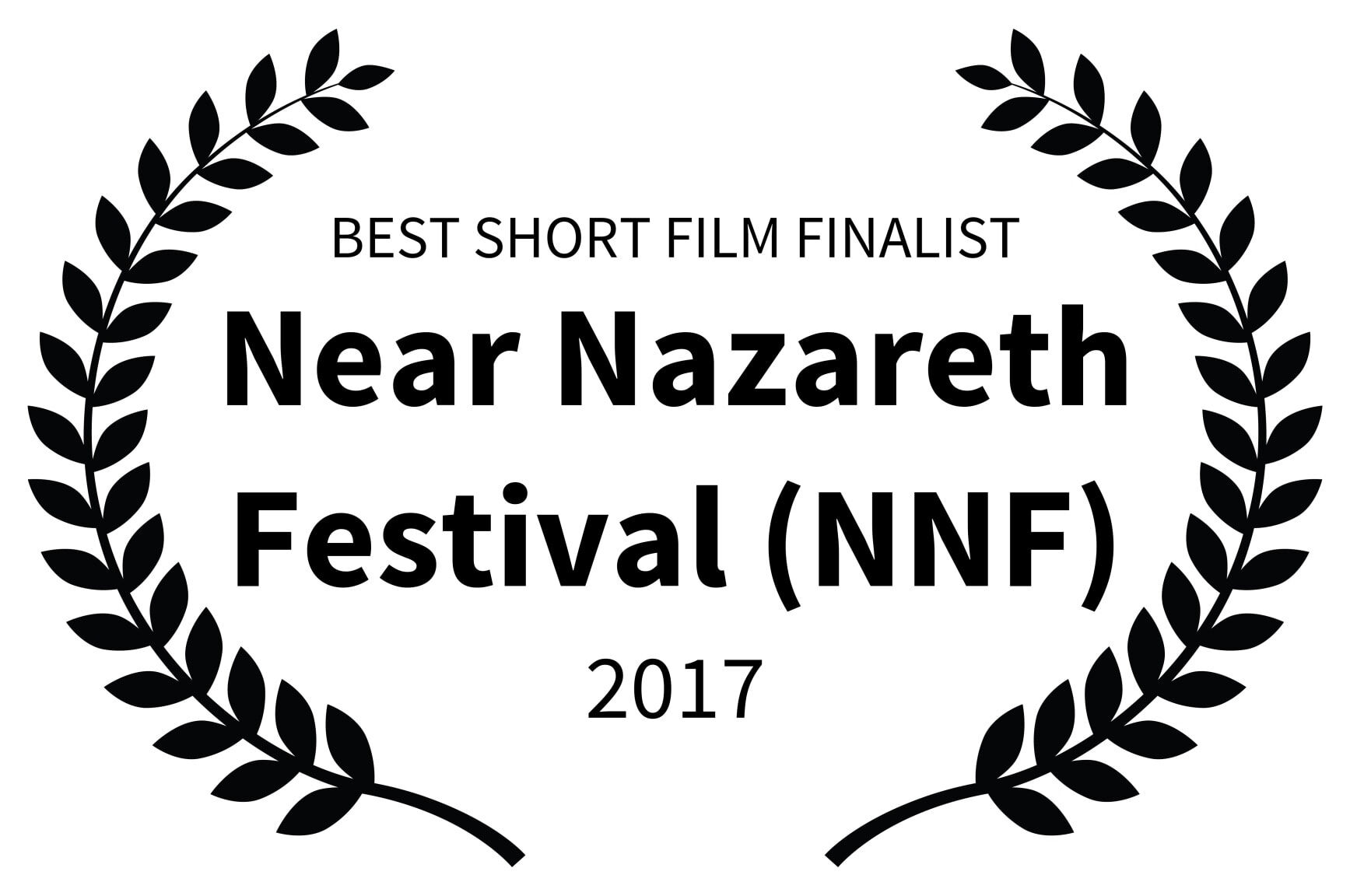 BEST SHORT FILM FINALIST - Near Nazareth Festival NNF - 2017