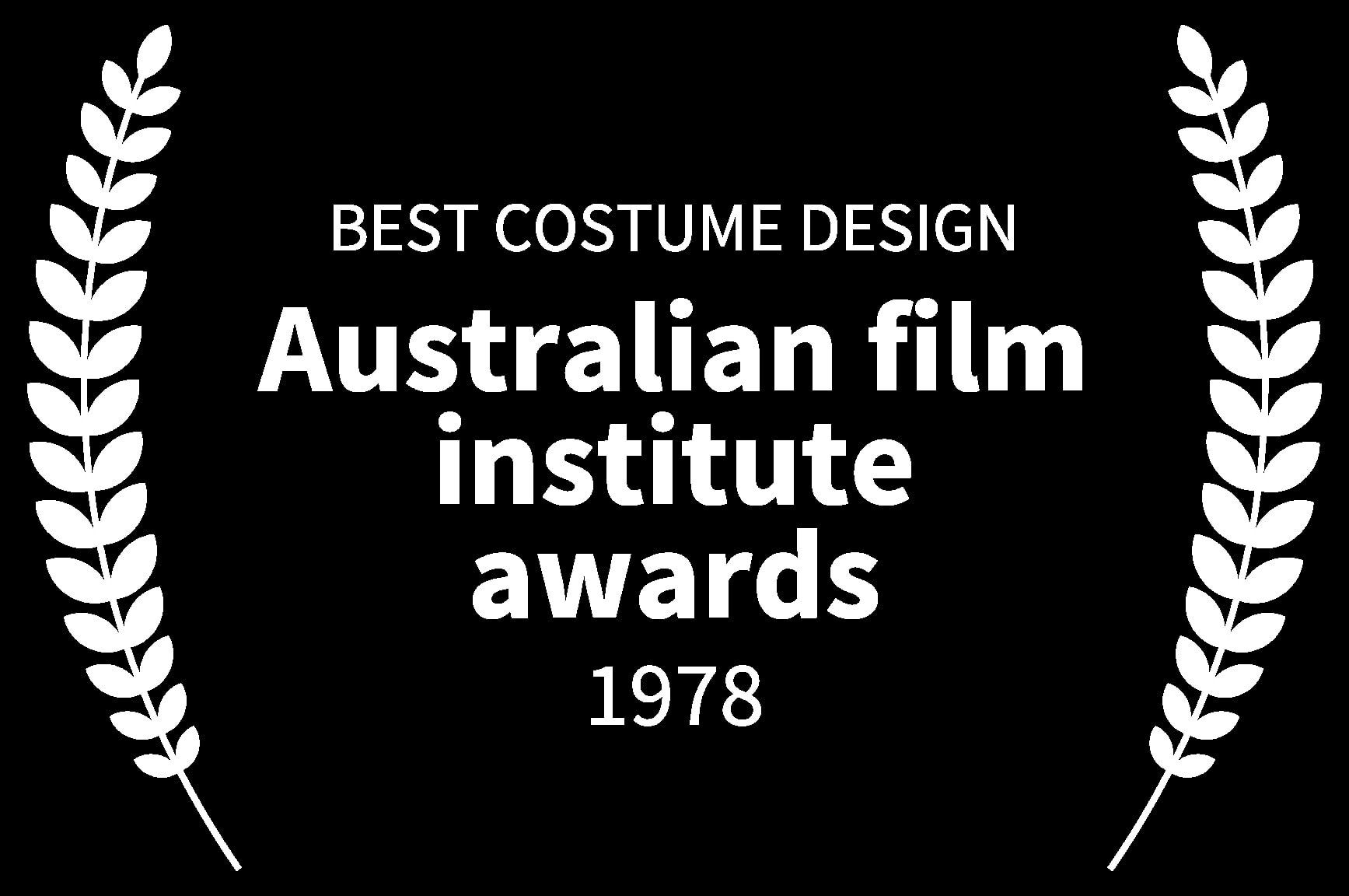 BEST COSTUME DESIGN - Australian film institute awards - 1978 - The Mango Tree