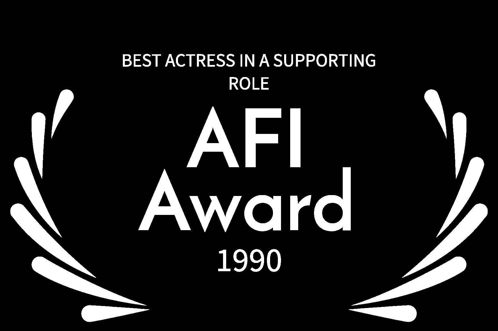 BEST ACTRESS IN A SUPPORTING ROLE - AFI Award - 1990 - KOKODA CRESCENT